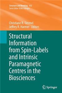 Structural Information from Spin-Labels and Intrinsic Paramagnetic Centres in the Biosciences