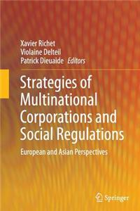 Strategies of Multinational Corporations and Social Regulations