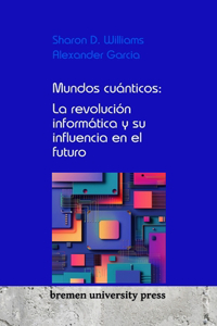 Mundos cuánticos