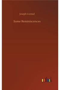 Some Reminiscences
