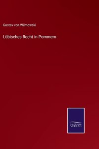 Lübisches Recht in Pommern