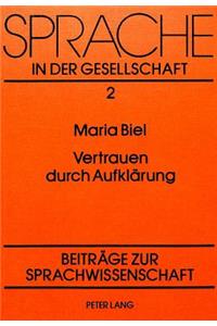 Vertrauen durch Aufklaerung