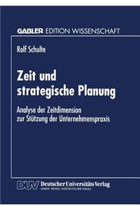 Zeit Und Strategische Planung