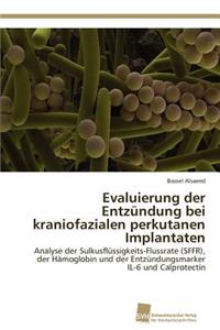 Evaluierung der Entzündung bei kraniofazialen perkutanen Implantaten