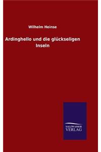 Ardinghello und die glückseligen Inseln