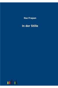 In der Stille