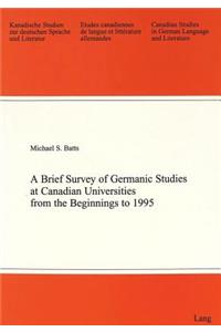 Brief Survey of Germanic Studies at Canadian Universities from the Beginnings to 1995
