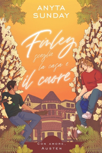 Finley sceglie la casa e il cuore