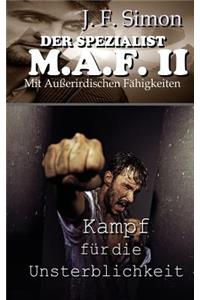 Der Spezialist M.A.F. II