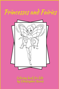 Princesses and Fairies Coloring Book