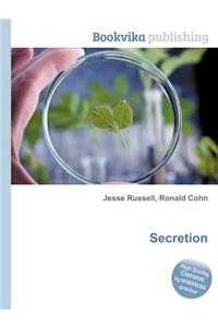 Secretion