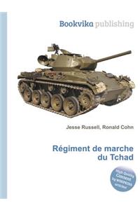 Regiment de Marche Du Tchad