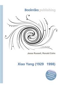 Xiao Yang (1929 1998)