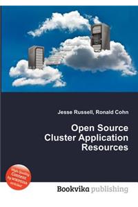 Open Source Cluster Application Resources