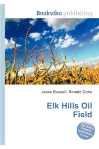 Elk Hills Oil Field
