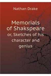 Memorials of Shakspeare or, Sketches of his character and genius