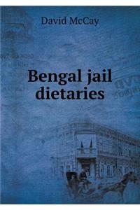 Bengal jail dietaries