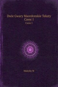 Dwie Gwary Macedonskie Teksty