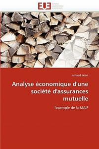 Analyse �conomique d''une Soci�t� d''assurances Mutuelle
