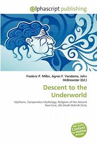 Descent to the Underworld