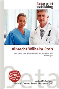Albrecht Wilhelm Roth