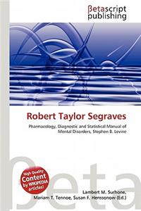 Robert Taylor Segraves