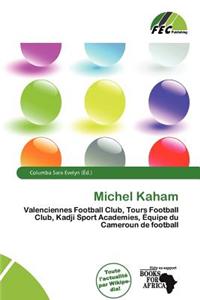 Michel Kaham