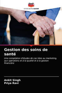 Gestion des soins de santé