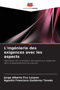 L'ingénierie des exigences avec les aspects