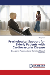 Psychological Support for Elderly Patients with Cardiovascular Disease
