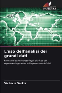 L'uso dell'analisi dei grandi dati