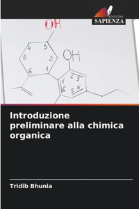 Introduzione preliminare alla chimica organica