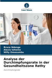 Analyse der Durchimpfungsrate in der Gesundheitszone Rethy
