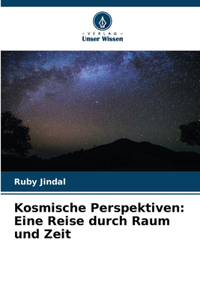 Kosmische Perspektiven