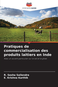 Pratiques de commercialisation des produits laitiers en Inde