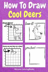 How To Draw Cool Deers