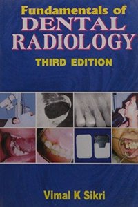Fundamentals Of Dental Radiology 3E