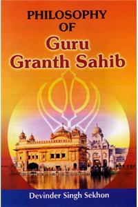 Philosophy of Guru Granth Sahib