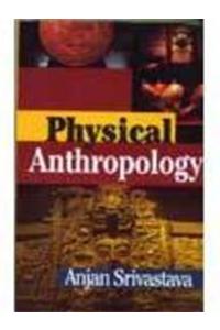 Physical Anthropology