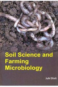 Soil Science And Farming Microbiology