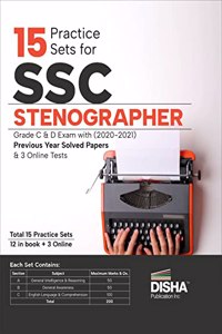 15 Practice Sets for SSC Stenographer Grade C & D Exam with 2020 - 2021 Previous Year Solved Papers & 3 Online Tests 3rd Edition