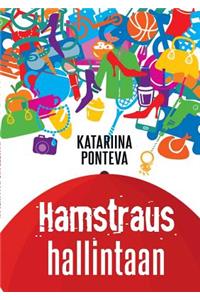 Hamstraus hallintaan