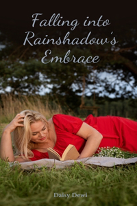 Falling into Rainshadow's Embrace