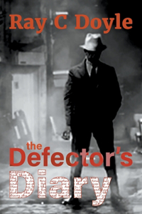 Defector's Diary
