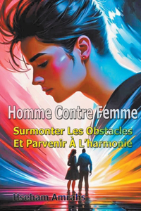 Homme Contre Femme