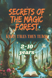 Secrets of the Magic Forest