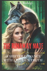 Runaway Mate