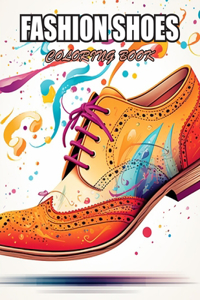 Fashion Shoes Coloring Book