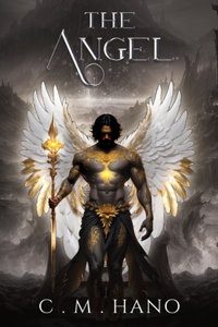 Angel: The Huntress Saga