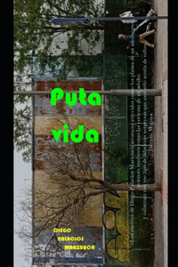 Puta vida